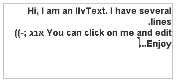 Predominantly
English text with one Hebrew directional run at the beginning of the
third line to show editable text in editing mode by Swing or AWT controls.